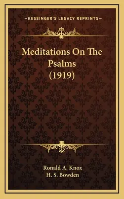 Elmélkedések a zsoltárokról (1919) - Meditations On The Psalms (1919)