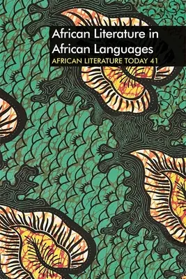 Alt 41: Afrikai irodalom afrikai nyelveken - Alt 41: African Literature in African Languages