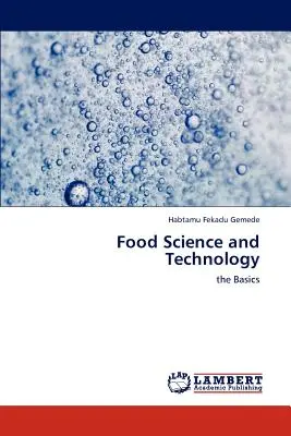 Élelmiszertudomány és technológia - Food Science and Technology