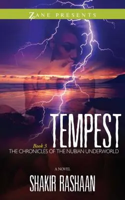 Vihar: A núbiai alvilág krónikáinak harmadik könyve - Tempest: Book Three of the Chronicles of the Nubian Underworld