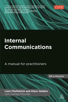 Belső kommunikáció: A Manual for Practitioners - Internal Communications: A Manual for Practitioners