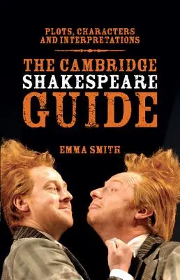 A Cambridge-i Shakespeare-kalauz - The Cambridge Shakespeare Guide