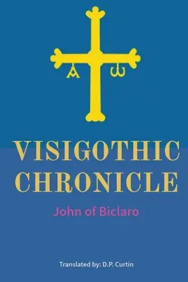 Vizigót krónika - Visigothic Chronicle