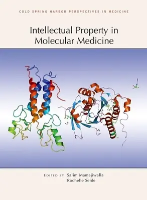 Szellemi tulajdon a molekuláris orvostudományban - Intellectual Property in Molecular Medicine