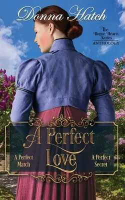 A tökéletes szerelem antológia: Tartalmazza a Tökéletes pár című egész estés novellát és a Tökéletes titok című egész estés regényt. - A Perfect Love Anthology: Containing the full-lengnth novella, A Perfect Match, and the full-length novel, A Perfect Secret