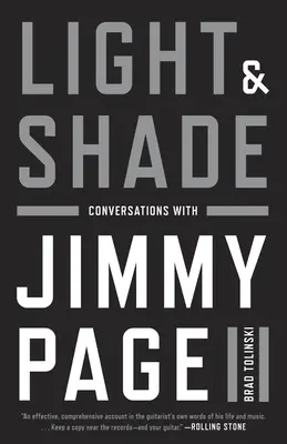Fény és árnyék: Beszélgetések Jimmy Page-dzsel - Light and Shade: Conversations with Jimmy Page