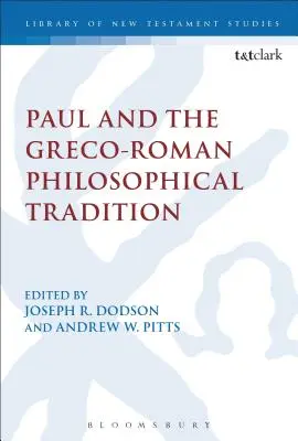 Pál és a görög-római filozófiai hagyomány - Paul and the Greco-Roman Philosophical Tradition