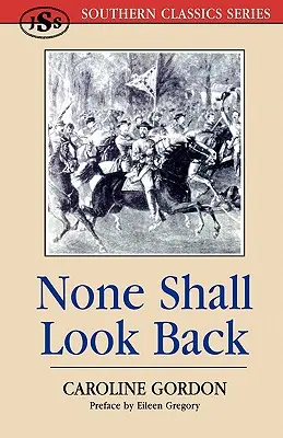 None Shall Look Back