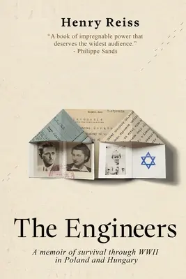 A mérnökök: Emlékirat a második világháború lengyelországi és magyarországi túléléséről - The Engineers: A memoir of survival through World War II in Poland and Hungary