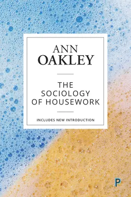 A házimunka szociológiája - The Sociology of Housework