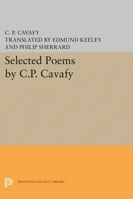 C. P. Kávafij válogatott versei - Selected Poems by C.P. Cavafy