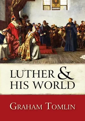 Luther és világa - Luther and His World