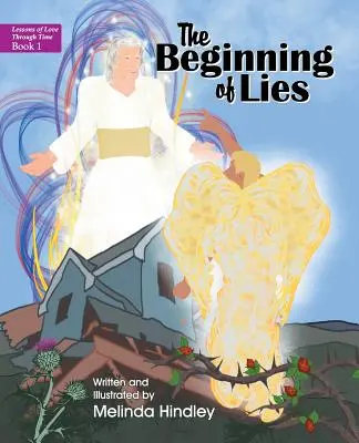 A hazugságok kezdete: Könyv 1. - The Beginning of Lies: Book 1