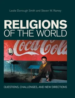 A világ vallásai: Kérdések, kihívások és új irányok - Religions of the World: Questions, Challenges, and New Directions