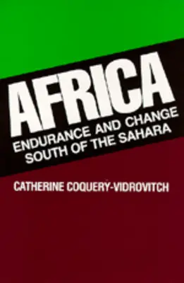 Afrika: Kitartás és változás a Szaharától délre - Africa: Endurance and Change South of the Sahara