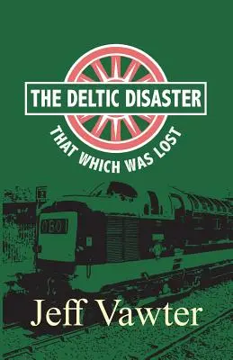 Ami elveszett volt: A Deltic katasztrófája, második rész - That Which Was Lost: The Deltic Disaster, Part Two