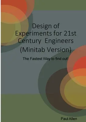 Kísérletek tervezése - Minitab verzió - Design of Experiments - Minitab Version