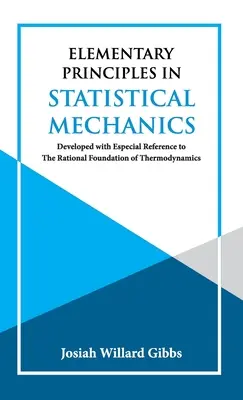 A statisztikai mechanika elemi alapjai - Elementary Principles in Statistical Mechanics