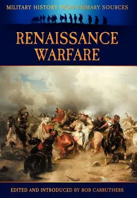 Reneszánsz hadviselés - Renaissance Warfare