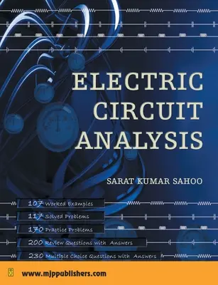 Elektromos áramkörök elemzése - Electric Circuit Analysis