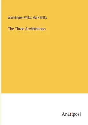 A három érsek - The Three Archbishops