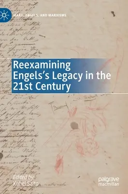 Engels örökségének újragondolása a 21. században - Reexamining Engels's Legacy in the 21st Century