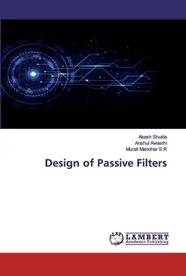 Passzív szűrők tervezése - Design of Passive Filters