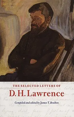 D. H. Lawrence válogatott levelei - The Selected Letters of D. H. Lawrence