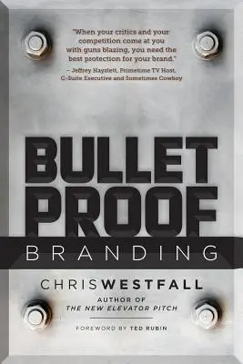 Golyóálló márkaépítés - Bulletproof Branding