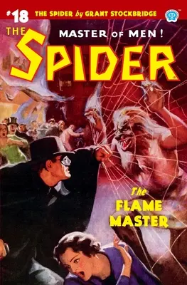 A Pók #18: A lángmester - The Spider #18: The Flame Master