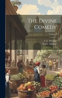 Az isteni komédia; 3. kötet - The Divine Comedy; Volume 3