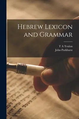 Héber lexikon és nyelvtan - Hebrew Lexicon and Grammar