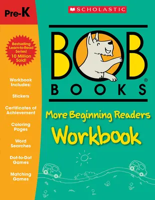 Bob Books - More Beginning Readers munkafüzet Fonika, írásgyakorlat, matricák, 4 éves kortól, óvodáskorig, első osztályig - Bob Books - More Beginning Readers Workbook Phonics, Writing Practice, Stickers, Ages 4 and Up, Kindergarten, First Grade