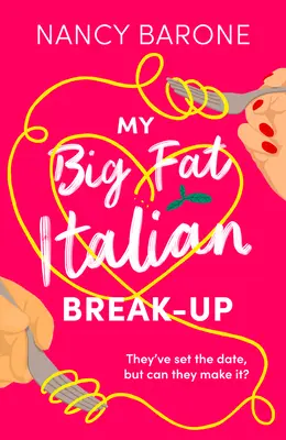 Az én nagy kövér olasz szakításom - My Big Fat Italian Break-Up