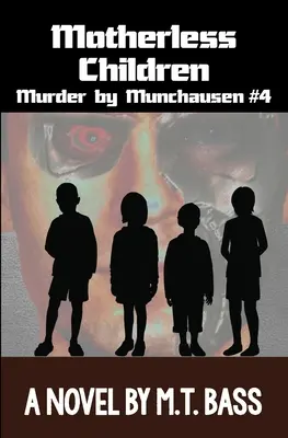 Anyátlan gyermekek - Motherless Children