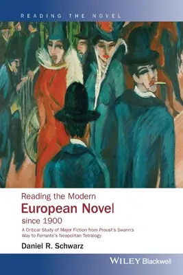 A modern európai regény olvasása 1900 óta - Reading the Modern European Novel since 1900