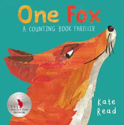 Egy róka: Egy számolós könyv thriller - One Fox: A Counting Book Thriller