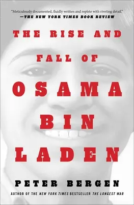 Oszama bin Laden felemelkedése és bukása - The Rise and Fall of Osama Bin Laden