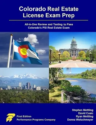 Colorado Real Estate License Exam Prep: All-in-One áttekintés és tesztelés a coloradói PSI ingatlanvizsga letételéhez - Colorado Real Estate License Exam Prep: All-in-One Review and Testing to Pass Colorado's PSI Real Estate Exam