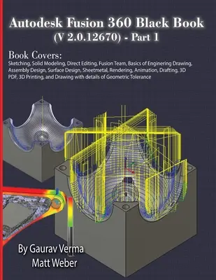 Autodesk Fusion 360 fekete könyv (V 2.0.12670) - 1. rész - Autodesk Fusion 360 Black Book (V 2.0.12670) - Part 1