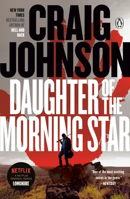 A Hajnalcsillag lánya: Egy Longmire-rejtély - Daughter of the Morning Star: A Longmire Mystery