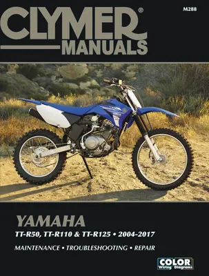 Yamaha Tt-R50, Tt-R110 & Tt-R125, 2004-2017 Clymer kézikönyv: Karbantartás * Hibaelhárítás * Javítás - Yamaha Tt-R50, Tt-R110 & Tt-R125, 2004-2017 Clymer Manual: Maintenance * Troubleshooting * Repair