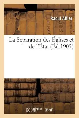 La Sparation Des glises Et de l'tat (A csillogás és a tánc szétválasztása) - La Sparation Des glises Et de l'tat