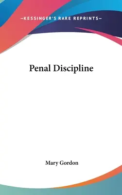 Büntetőjogi fegyelem - Penal Discipline