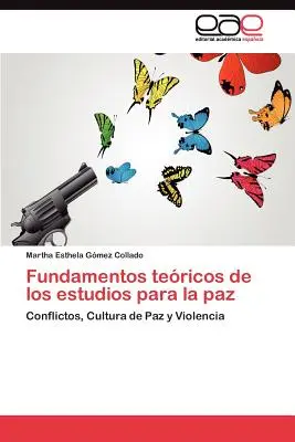 Fundamentos tericos de los estudios para la paz