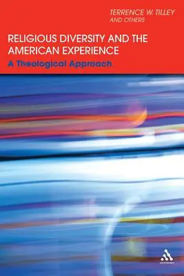 A vallási sokszínűség és az amerikai tapasztalat: Teológiai megközelítés - Religious Diversity and the American Experience: A Theological Approach