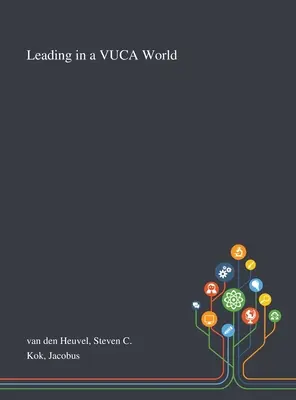 Vezetés a VUCA világban - Leading in a VUCA World