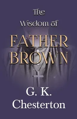 Barna atya bölcsessége - The Wisdom of Father Brown