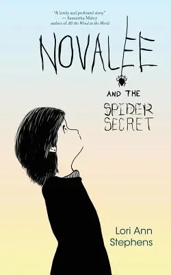 Novalee és a pók titka - Novalee and the Spider Secret