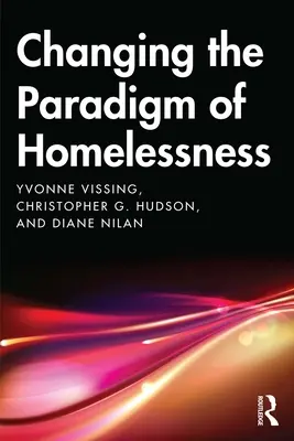 Změna paradigmatu bezdomovectví - Changing the Paradigm of Homelessness